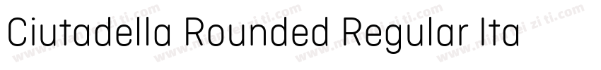 Ciutadella Rounded Regular Italic字体转换